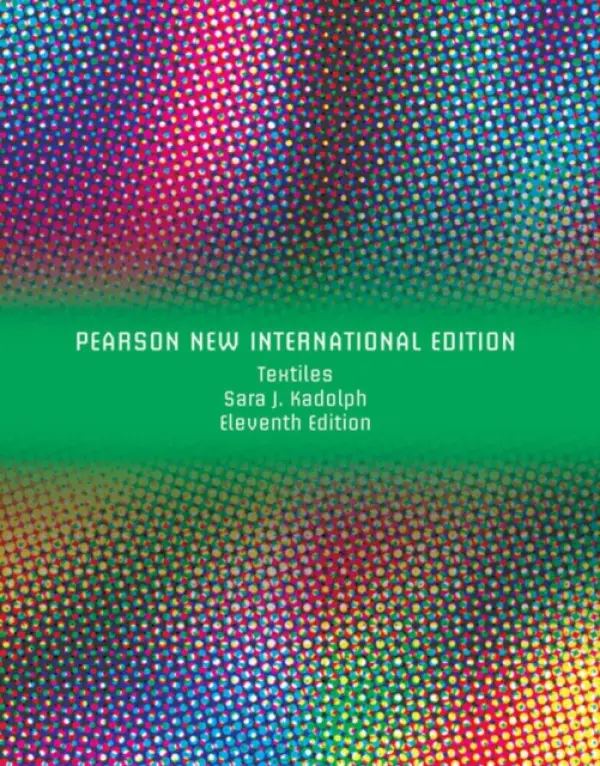 Textiles - kadolph, Sara