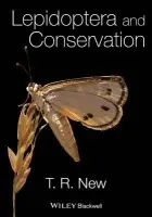 Lepidoptera and Conservation - New, T. R. (La Trobe University)