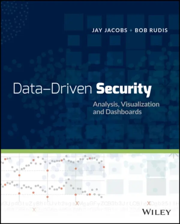 Data-Driven Security - Jacobs, Jay a Rudis, Bob