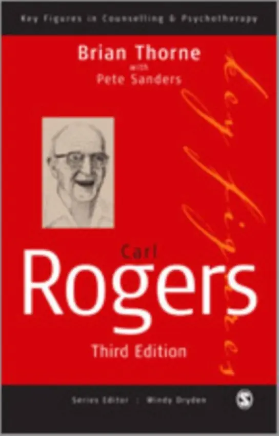 Carl Rogers - Thorne, Brian a Sanders, Pete