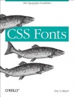 CSS Fonts - Meyer, Eric A