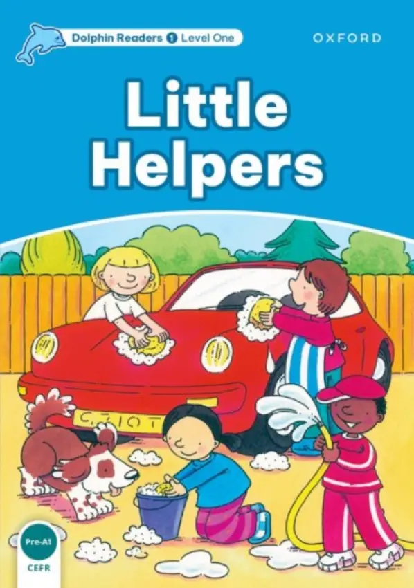 Dolphin Readers: Level 1: Little Helpers - Rose, Mary