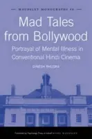 Mad Tales from Bollywood - Bhugra, Dinesh