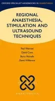Regional Anaesthesia, Stimulation, and Ultrasound Techniques