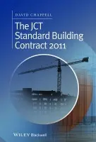 JCT Standard Building Contract 2011 - Chappell, David (David Chappell Consultancy Limited)