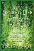 Secret Life of Trees - Tudge, Colin