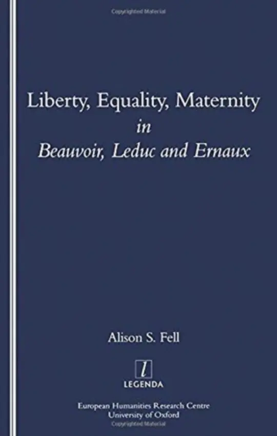 Liberty, Equality, Maternity - Fell, Alison (University of Leeds, UK)