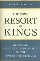 First Resort of Kings - Arndt, Richard T.