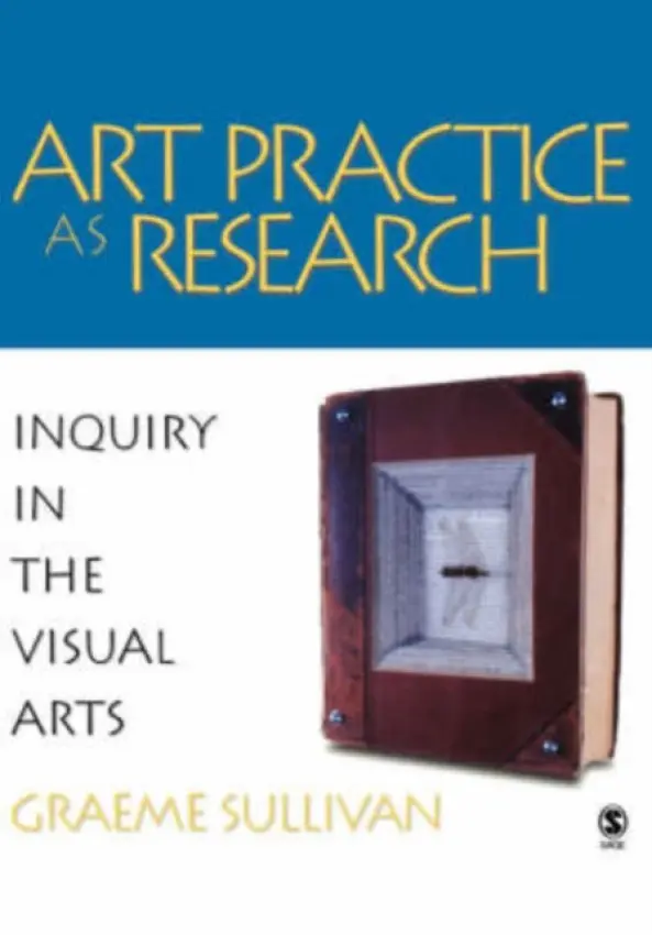 Art Practice as Research - Sullivan, Graeme