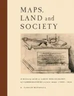 Maps, Land and Society - Bendall, A. Sarah