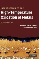 Introduction to the High Temperature Oxidation of Metals - Birks, Neil a Meier, Gerald H. (University of Pittsburgh) a Pettit, Frederick S. (University of Pittsburgh)