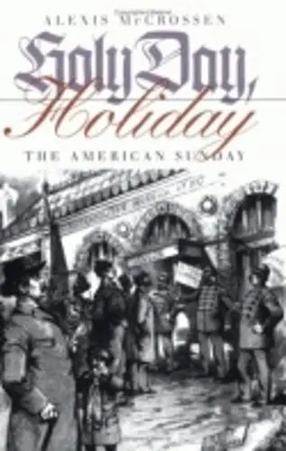 Holy Day, Holiday - McCrossen, Alexis