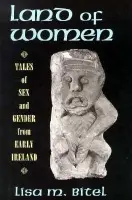 Land of Women - Bitel, Lisa M.
