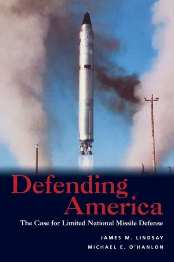 Defending America - Lindsay, James M. a O'Hanlon, Michael E.