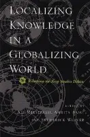 Localizing Knowledge in a Globalizing World