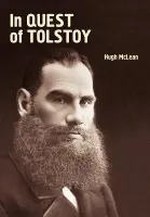 In Quest of Tolstoy - McLean, Hugh