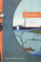 Plum Wine - Davis-Gardner, Angela