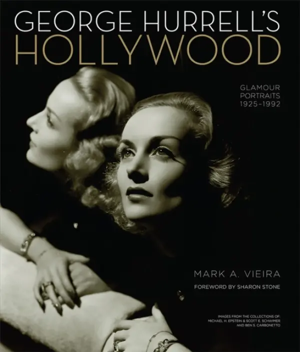 George Hurrell's Hollywood - Stone, Sharon a Vieira, Mark