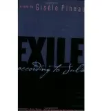 Exile According to Julia - Pineau, Gisele