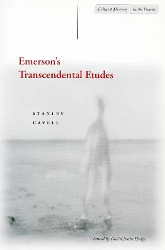 Emerson's Transcendental Etudes - Cavell, Stanley
