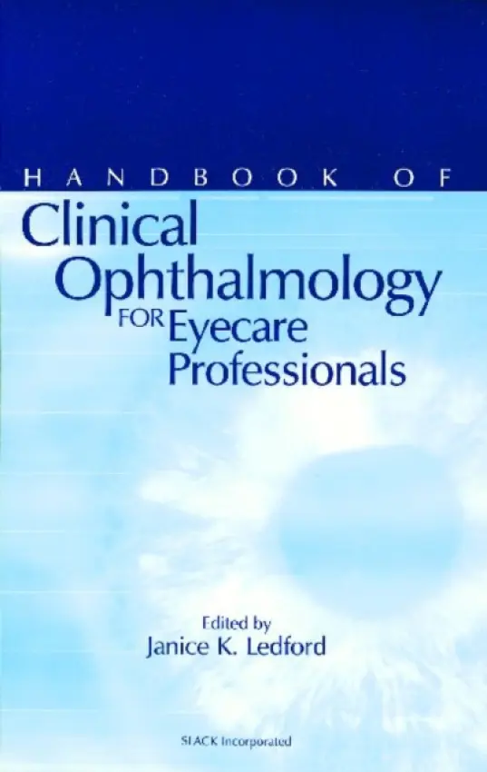 Handbook of Clinical Ophthalmology for Eyecare Professionals
