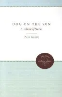 Dog on the Sun - Green, Paul