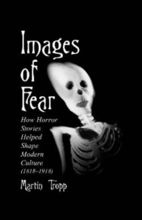 Images of Fear - Tropp, Martin