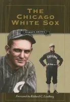 Chicago White Sox - The Kent State University Press