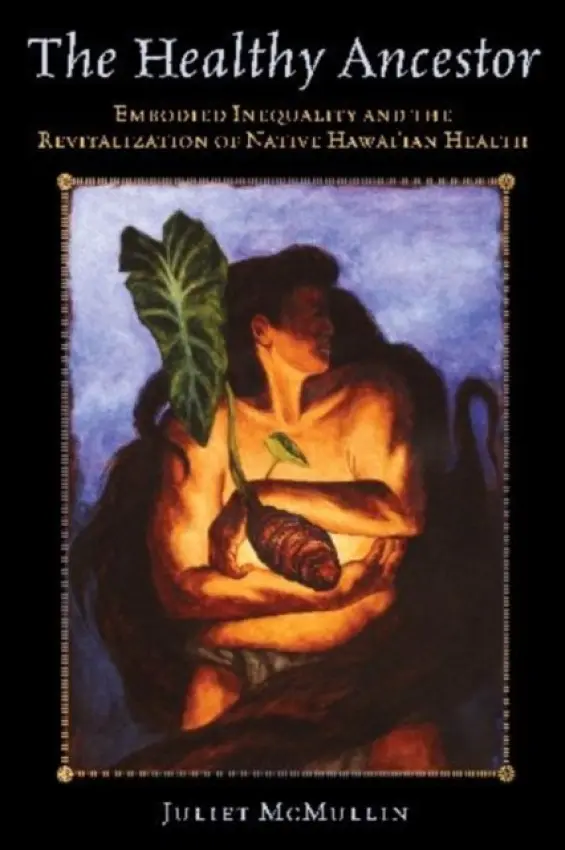 Healthy Ancestor - McMullin, Juliet