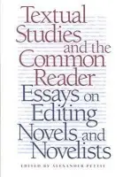 Textual Studies and the Common Reader