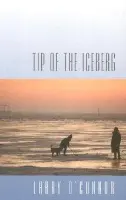 Tip of the Iceberg - O'Connor, Larry