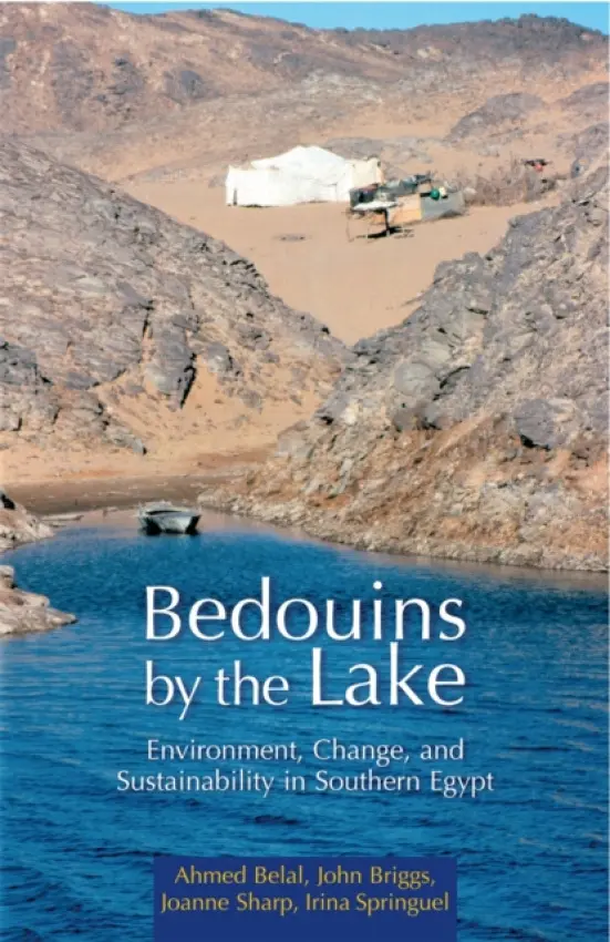 Bedouins by the Lake - Belal, Ahmed a Briggs, John a Sharp, Joanne a Springuel, Irina