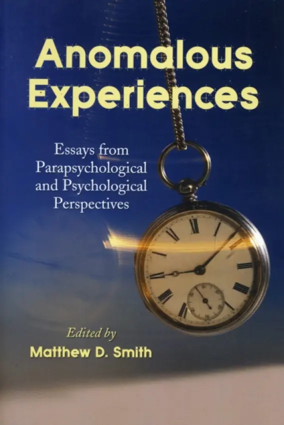 Anomalous Experiences