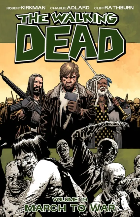 Walking Dead Volume 19: March to War - Kirkman, Robert