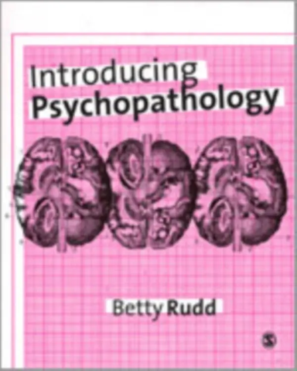 Introducing Psychopathology - Rudd, Betty