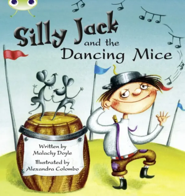 Bug Club Green B/1B Silly Jack and the Dancing Mice 6-pack - Doyle, Malachy