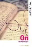 On Translation - Ricoeur, Paul