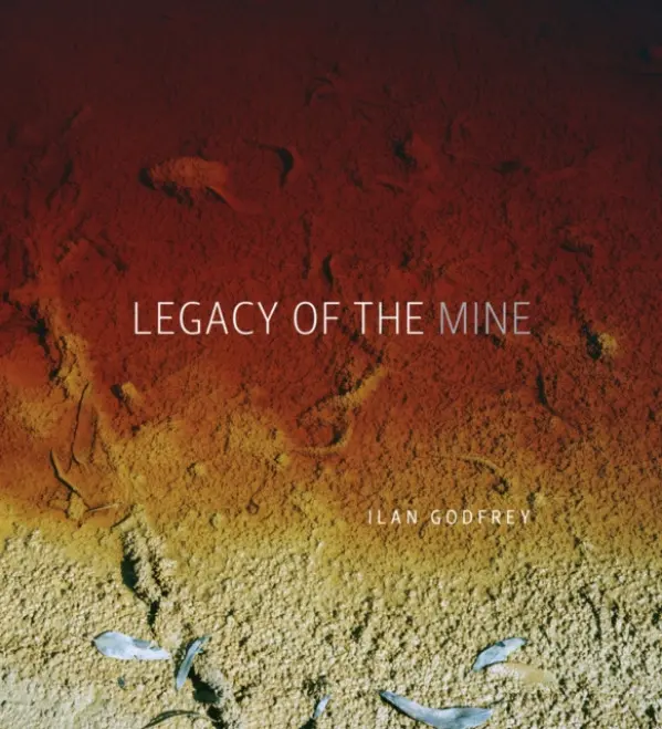Legacy of the mine - Godfrey, Ilan