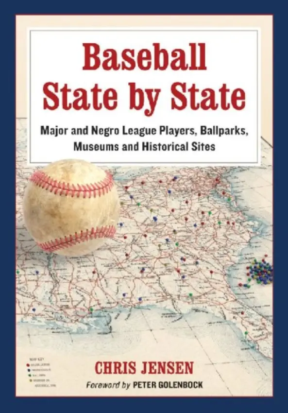 Baseball State by State - Jensen, Chris
