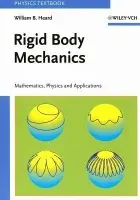 Rigid Body Mechanics - Heard, William B. (Alexandria, USA)