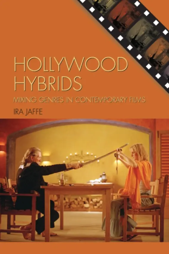 Hollywood Hybrids - Jaffe, Ira