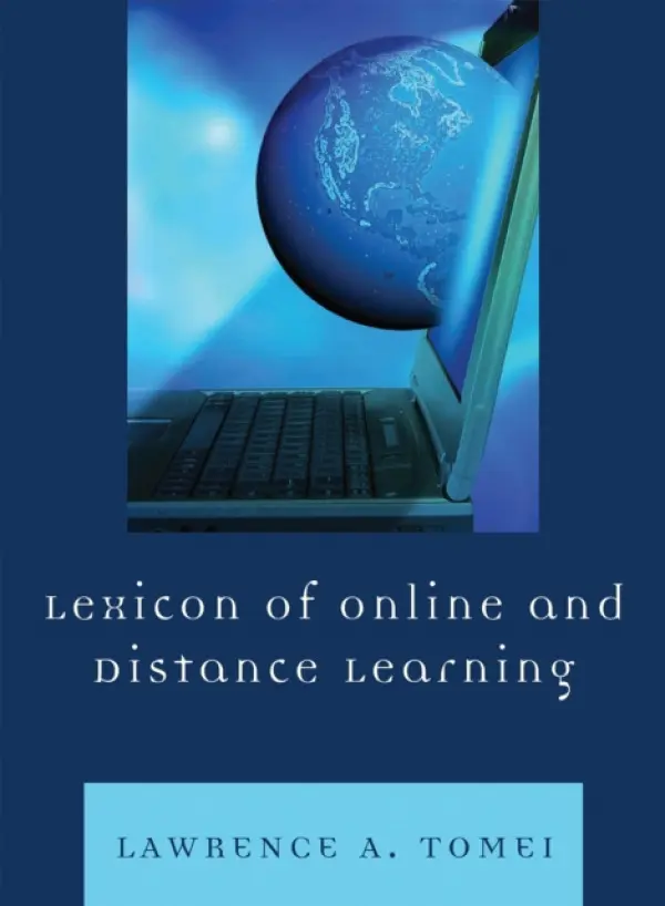 Lexicon of Online and Distance Learning - Tomei, Lawrence A.