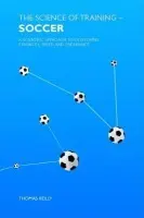 Science of Training - Soccer - Reilly, Thomas (Liverpool John Moores University, UK)