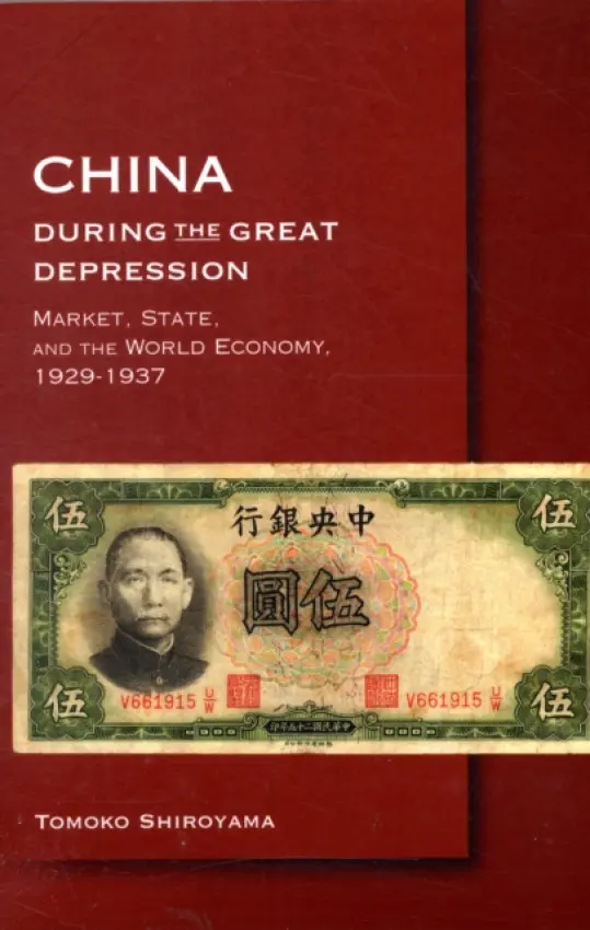 China during the Great Depression - Shiroyama, Tomoko