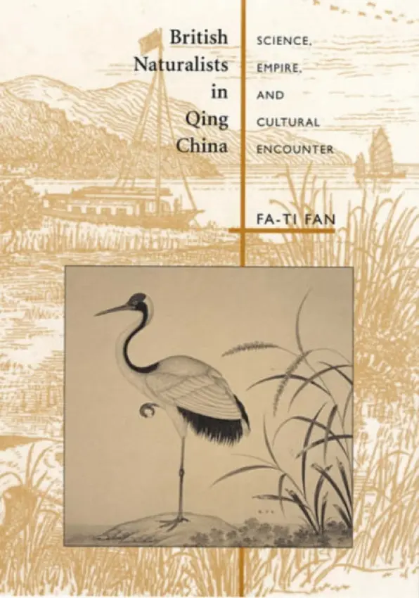 British Naturalists in Qing China - Fan, Fa-ti