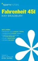 Fahrenheit 451 SparkNotes Literature Guide - Bradbury, Ray a SparkNotes