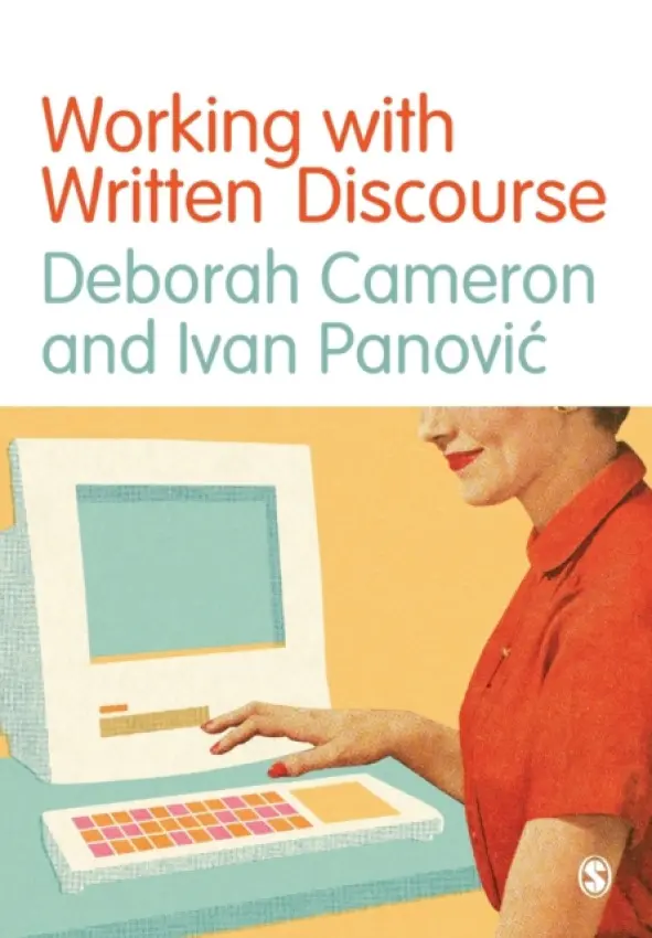 Working with Written Discourse - Cameron, Deborah a Panovic, Ivan