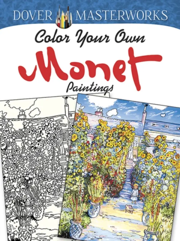 Dover Masterworks: Color Your Own Monet Paintings - Noble, Marty