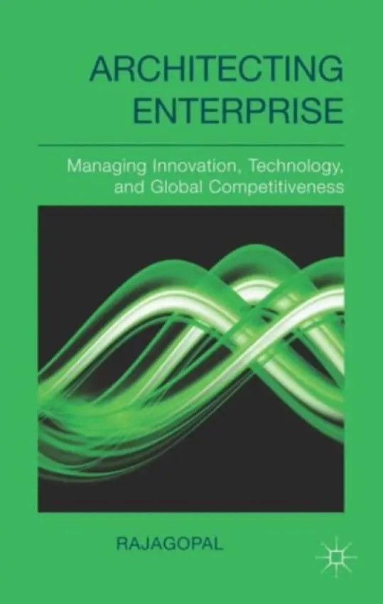Architecting Enterprise - Rajagopal, .