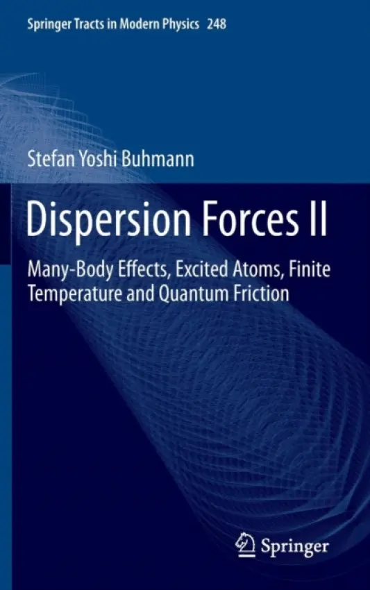 Dispersion Forces II - Buhmann, Stefan